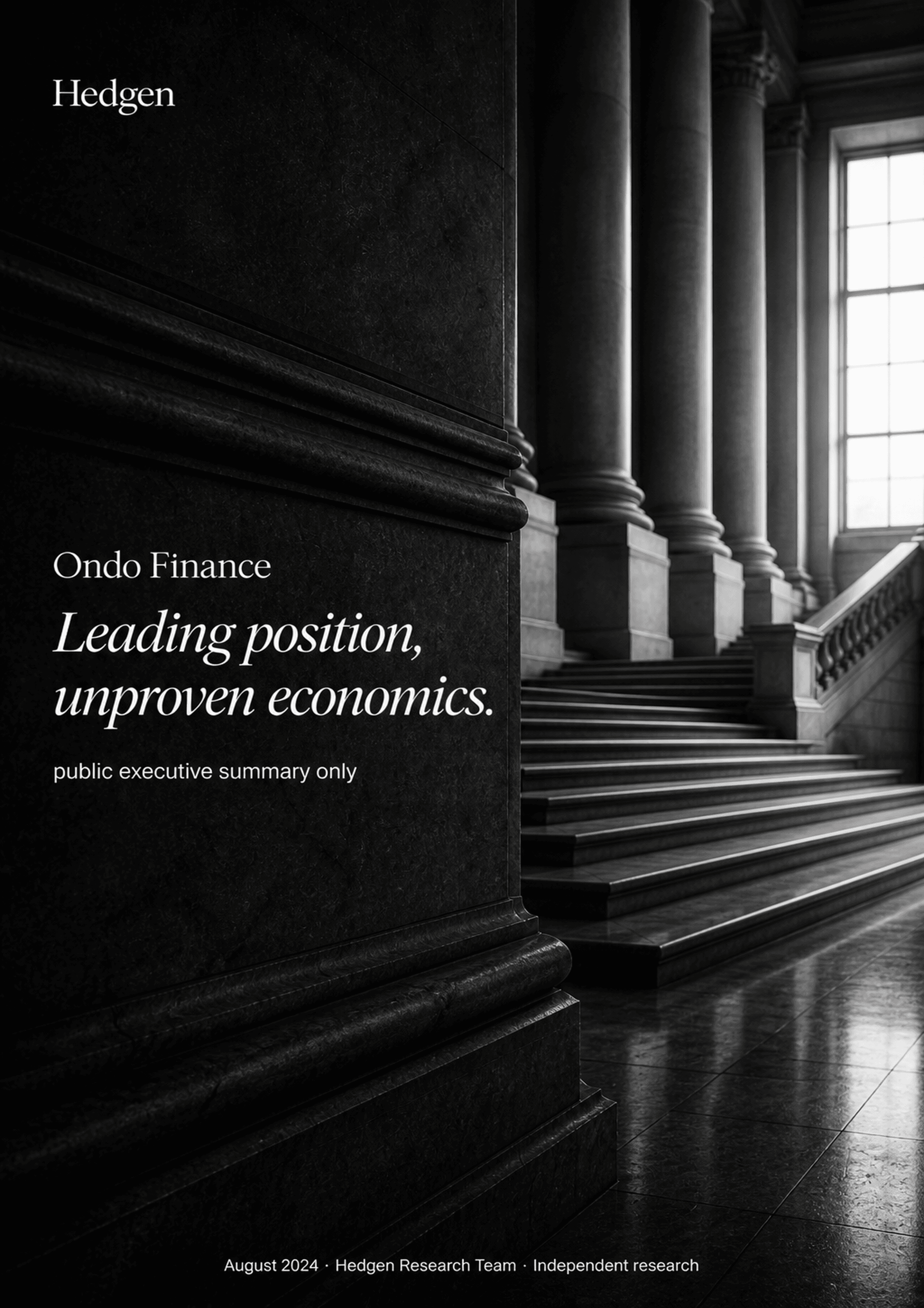 Ondo Finance executive summary cover — Leading position, unproven economics.